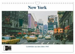 New York im Jahr 1963 (Wandkalender 2024 DIN A4 quer), CALVENDO Monatskalender