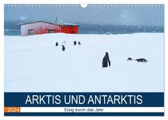 Arktis und Antarktis - Eisig durch das Jahr (Wandkalender 2024 DIN A3 quer), CALVENDO Monatskalender - und Dr. Joachim Kartte, Beate