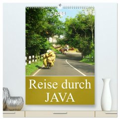 Reise durch Java (hochwertiger Premium Wandkalender 2024 DIN A2 hoch), Kunstdruck in Hochglanz