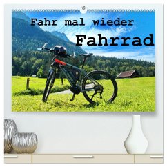 Fahr mal wieder Fahrrad (hochwertiger Premium Wandkalender 2024 DIN A2 quer), Kunstdruck in Hochglanz