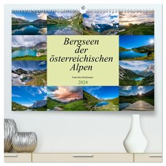 Bergseen der österreichischen Alpen (hochwertiger Premium Wandkalender 2024 DIN A2 quer), Kunstdruck in Hochglanz - Brückmann, Franziska