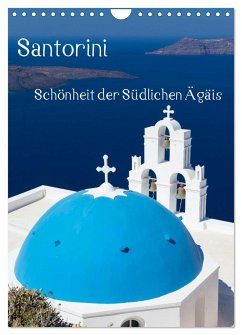 Santorini - Schönheit der Südlichen Ägäis (Wandkalender 2024 DIN A4 hoch), CALVENDO Monatskalender