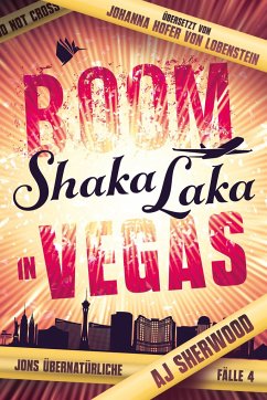 Boom Shaka Laka in Vegas - Sherwood, Aj