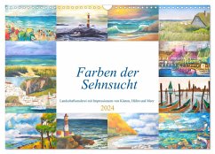 Farben der Sehnsucht - Landschaftsmalerei mit Impressionen von Küsten, Häfen und Meer (Wandkalender 2024 DIN A3 quer), CALVENDO Monatskalender