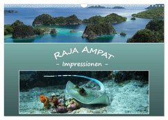 Raja Ampat - Impressionen (Wandkalender 2024 DIN A3 quer), CALVENDO Monatskalender