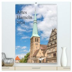 Altes Hameln (hochwertiger Premium Wandkalender 2024 DIN A2 hoch), Kunstdruck in Hochglanz - Stock, pixs:sell@Adobe