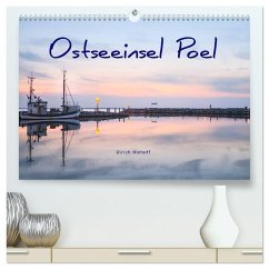 Osteeinsel Poel (hochwertiger Premium Wandkalender 2024 DIN A2 quer), Kunstdruck in Hochglanz