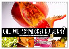 Fruchtige Geschmacksexplosion (Wandkalender 2024 DIN A4 quer), CALVENDO Monatskalender