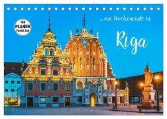 Ein Wochenende in Riga (Tischkalender 2024 DIN A5 quer), CALVENDO Monatskalender - Kirsch, Gunter