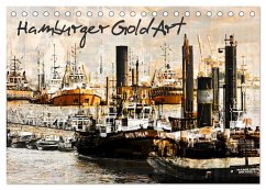 Hamburger GoldArt (Tischkalender 2024 DIN A5 quer), CALVENDO Monatskalender - Jordan, Karsten
