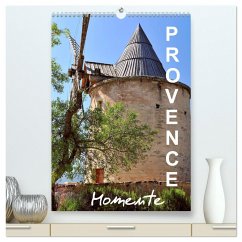 Provence Momente (hochwertiger Premium Wandkalender 2024 DIN A2 hoch), Kunstdruck in Hochglanz