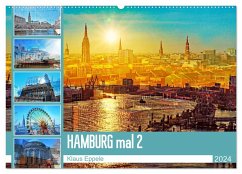 Hamburg mal 2 (Wandkalender 2024 DIN A2 quer), CALVENDO Monatskalender