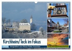Kirchheim/Teck im Fokus (Wandkalender 2024 DIN A3 quer), CALVENDO Monatskalender