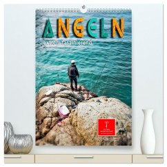Angeln - extrem faszinierend (hochwertiger Premium Wandkalender 2024 DIN A2 hoch), Kunstdruck in Hochglanz