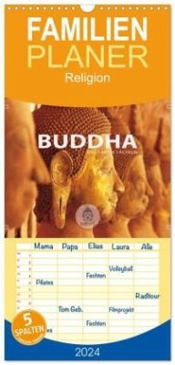 Familienplaner 2024 - BUDDHA - Ein sanftes Lächeln mit 5 Spalten (Wandkalender, 21 x 45 cm) CALVENDO