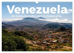 Venezuela - Ein bezauberndes Land in Südamerika. (Wandkalender 2024 DIN A3 quer), CALVENDO Monatskalender - Scott, M.
