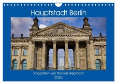 Hauptstadt Berlin (Wandkalender 2024 DIN A4 quer), CALVENDO Monatskalender