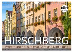 HIRSCHBERG Impressionen aus Jelenia Góra und Umgebung (Wandkalender 2024 DIN A4 quer), CALVENDO Monatskalender