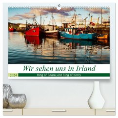 Wir sehen uns in Irland - Ring of Beara und Ring of Kerry (hochwertiger Premium Wandkalender 2024 DIN A2 quer), Kunstdruck in Hochglanz