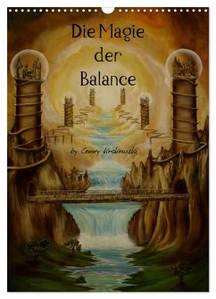 Die Magie der Balance (Wandkalender 2024 DIN A3 hoch), CALVENDO Monatskalender