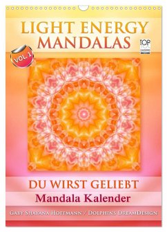Light Energy Mandalas - Kalender - Vol. 1 (Wandkalender 2024 DIN A3 hoch), CALVENDO Monatskalender
