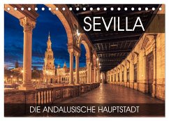 Sevilla - die andalusische Hauptstadt (Tischkalender 2024 DIN A5 quer), CALVENDO Monatskalender