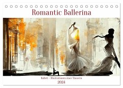 Romatic Ballerina (Tischkalender 2024 DIN A5 quer), CALVENDO Monatskalender