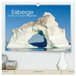 Eisberge - Grönlands magische Eisgestalten (hochwertiger Premium Wandkalender 2024 DIN A2 quer), Kunstdruck in Hochglanz - Zwick, Martin