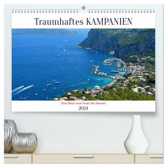 Traumhaftes KAMPANIEN, eine Reise vom Vesuv bis Sorrent (hochwertiger Premium Wandkalender 2024 DIN A2 quer), Kunstdruck in Hochglanz