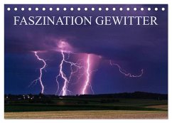 Faszination Gewitter (Tischkalender 2024 DIN A5 quer), CALVENDO Monatskalender