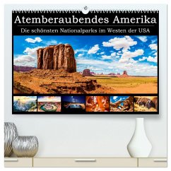 Atemberaubendes Amerika - Die schönsten Nationalparks im Westen der USA (hochwertiger Premium Wandkalender 2024 DIN A2 quer), Kunstdruck in Hochglanz