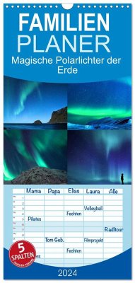 Familienplaner 2024 - Magische Polarlichter der Erde mit 5 Spalten (Wandkalender, 21 x 45 cm) CALVENDO