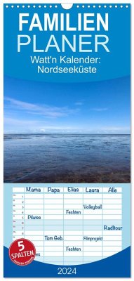 Familienplaner 2024 - Watt'n Kalender: Nordseeküste mit 5 Spalten (Wandkalender, 21 x 45 cm) CALVENDO