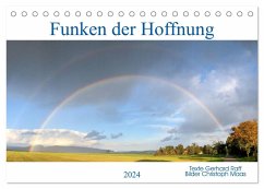 Funken der Hoffnung (Tischkalender 2024 DIN A5 quer), CALVENDO Monatskalender