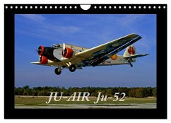 JU-AIR Ju-52 (Wandkalender 2024 DIN A4 quer), CALVENDO Monatskalender