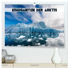 Eisgiganten der Arktis (hochwertiger Premium Wandkalender 2024 DIN A2 quer), Kunstdruck in Hochglanz