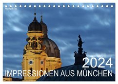Impressionen aus München (Tischkalender 2024 DIN A5 quer), CALVENDO Monatskalender