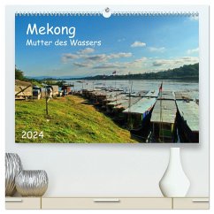 Mekong, Mutter des Wassers (hochwertiger Premium Wandkalender 2024 DIN A2 quer), Kunstdruck in Hochglanz