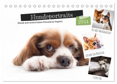 Hundeportraits, Hunde sind unsere besten Freunde by VogtArt (Tischkalender 2024 DIN A5 quer), CALVENDO Monatskalender