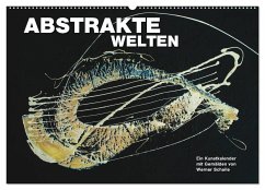 Abstrakte Welten (Wandkalender 2024 DIN A2 quer), CALVENDO Monatskalender