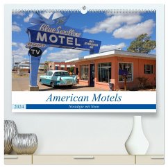 American Motels - Nostalgie mit Neon (hochwertiger Premium Wandkalender 2024 DIN A2 quer), Kunstdruck in Hochglanz