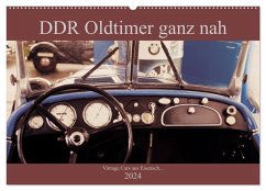 DDR Oldtimer ganz nah (Wandkalender 2024 DIN A2 quer), CALVENDO Monatskalender - Haas, Fredy