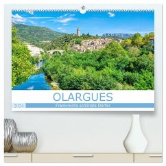 Frankreichs schönste Dörfer - Olargues (hochwertiger Premium Wandkalender 2024 DIN A2 quer), Kunstdruck in Hochglanz - Bartruff, Thomas