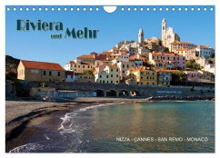 Riviera und Mehr - Nizza, Cannes, San Remo, Monaco (Wandkalender 2024 DIN A4 quer), CALVENDO Monatskalender
