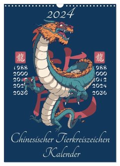 Chinesische Tierkreiszeichen (Wandkalender 2024 DIN A3 hoch), CALVENDO Monatskalender