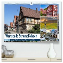 Weinstadt Strümpfelbach (hochwertiger Premium Wandkalender 2024 DIN A2 quer), Kunstdruck in Hochglanz