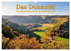 Das Donautal - Wanderparadies auf der Schwäbischen Alb (Wandkalender 2024 DIN A2 quer), CALVENDO Monatskalender
