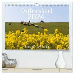 Ostfriesland - Ein Jahr in Bildern (hochwertiger Premium Wandkalender 2024 DIN A2 quer), Kunstdruck in Hochglanz