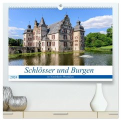 Schlösser und Burgen in NRW (hochwertiger Premium Wandkalender 2024 DIN A2 quer), Kunstdruck in Hochglanz - Ebert, Frank