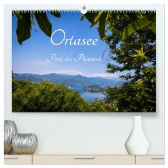 Ortasee - Perle des Piemont (hochwertiger Premium Wandkalender 2024 DIN A2 quer), Kunstdruck in Hochglanz